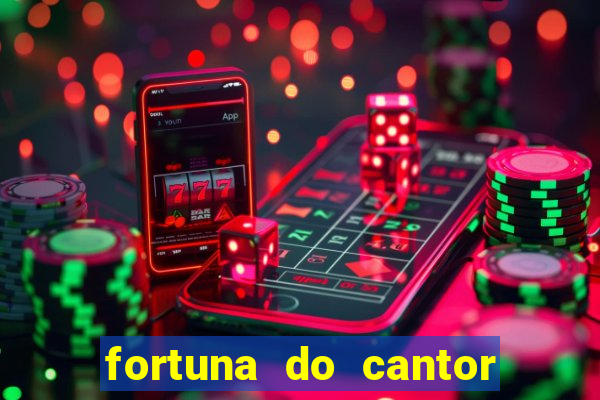 fortuna do cantor sorocaba 2024